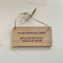 Load image into Gallery viewer, Personalised Hanging Sign, Sign Wooden, Custom Wood Sign, Wooden Plaque Custom, Hanging Door Sign, Personalised Room Sign, Air bnb Signs