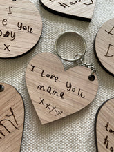 Load image into Gallery viewer, Mother's Day Gift, Child’s Handwriting Keyring, Gift for Mummy, Children's Drawing Engraved,  Gift for Grandma, Gift For Her, From the Kids