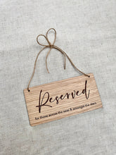 Load image into Gallery viewer, Reserved for those in heaven, Reserved Sign Wedding, Wooden Wedding Sign, Reserved Sign for Seats, Engraved Event Decor, Amongst the stars