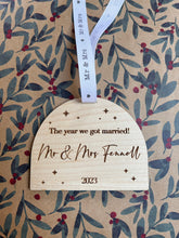 Load image into Gallery viewer, The Year We Got Married Bauble, Married 2023 Christmas Ornament, Mr &amp; Mrs Tree DecorationsNewlywed Gifts, Personalised First Xmas
