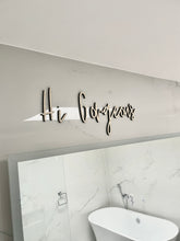 Load image into Gallery viewer, Hi Gorgeous Sign, Mirror Quote, Wooden Bedroom Sign, Dressing Room Decor, Bathroom Wall Art, Hello Beautiful, Walk in Wardrobe, New Home Art
